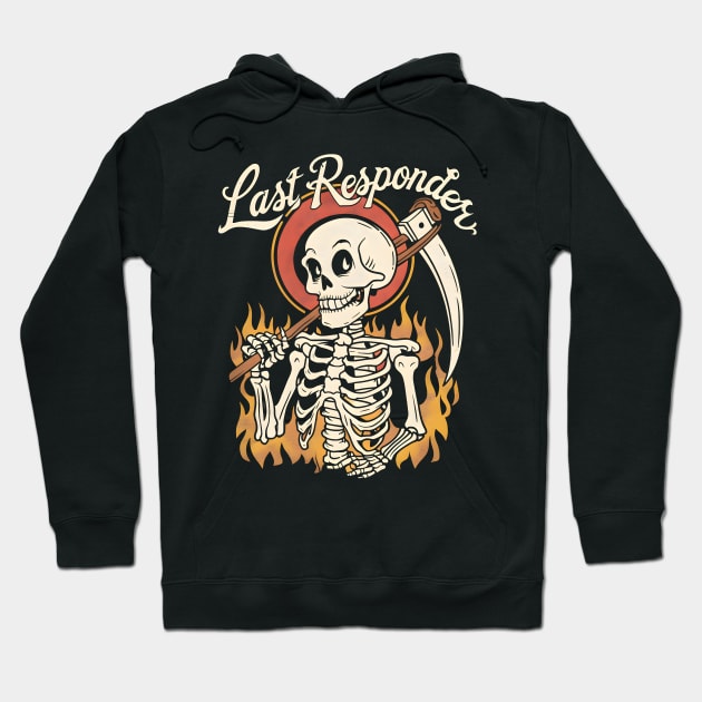 Last Responder Dark Humor Hoodie by FreshIdea8